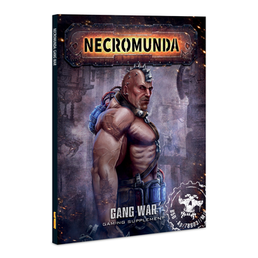 NECROMUNDA GANG WAR 1                             