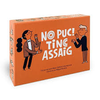 NO PUC TINC ASSAIG                                