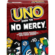 UNO SHOW NO MERCY                                 